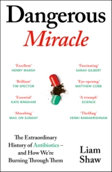 Book cover of Dangerous Miracle by Liam Shaw