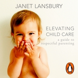 Book cover of Elevating Child Care by Janet Lansbury