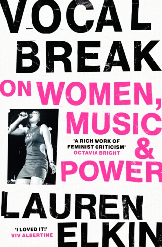 Book cover of Vocal Break by Lauren Elkin