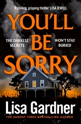 Book cover of You'll Be Sorry by Lisa Gardner