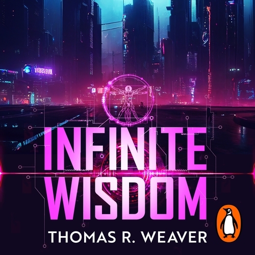Book cover of Infinite Wisdom by Thomas R. Weaver