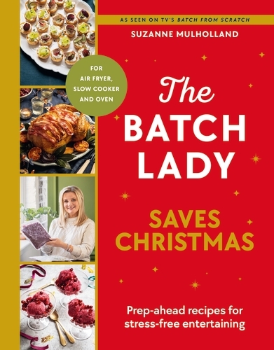 Book cover of The Batch Lady Saves Christmas by Suzanne Mulholland