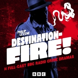 Book cover of Destination – Fire! by Philip Levene