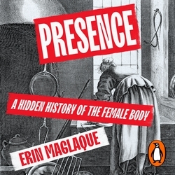 Book cover of Presence by Erin Maglaque