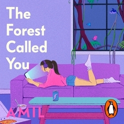 Book cover of The Forest Called You by Amil