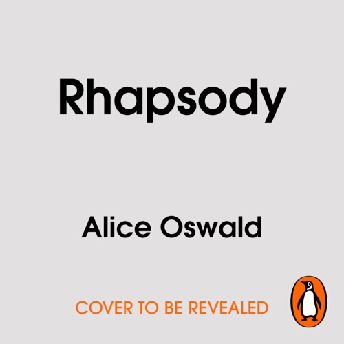 Book cover of Rhapsody by Alice Oswald