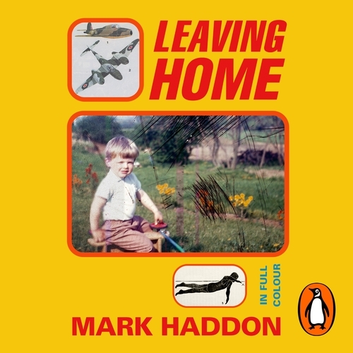 Book cover of Leaving Home by Mark Haddon