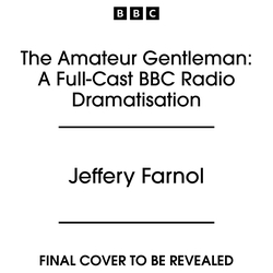 Book cover of The Amateur Gentleman by Jeffery Farnol
