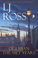 Book cover of DCI Ryan The Met Years 1 by LJ Ross