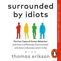 Book cover of Surrounded by Idiots by Thomas Erikson