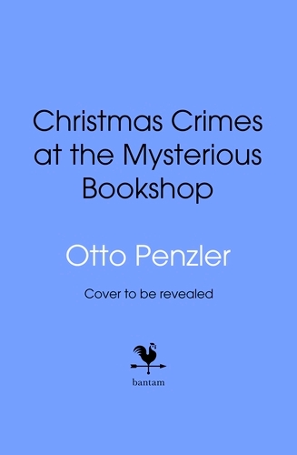 Book cover of Christmas Crimes at the Mysterious Bookshop by Otto Penzler