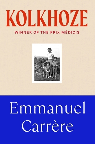 Book cover of Kolkhoze by Emmanuel Carrère