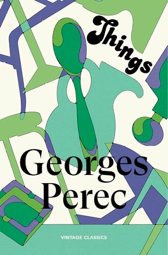 Book cover of Things: A Story of the Sixties by Georges Perec
