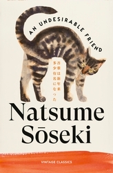 Book cover of An Undesirable Friend by Natsume Soseki