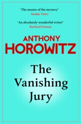 Book cover of The Vanishing Jury by Anthony Horowitz