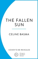 Book cover of The Fallen Sun by Celine Basma