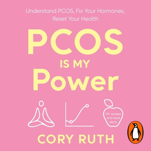Book cover of PCOS is my Power by Cory Ruth