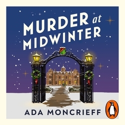 Book cover of Murder At Midwinter by Ada Moncrieff