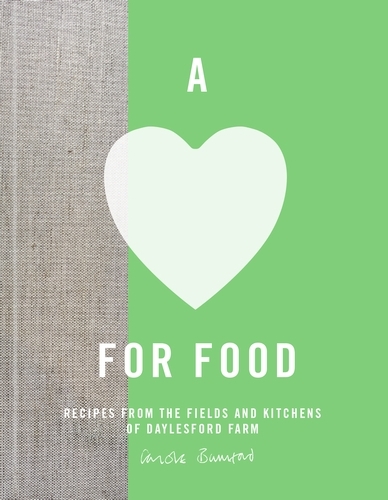 Book cover of A Love for Food by Carole Bamford