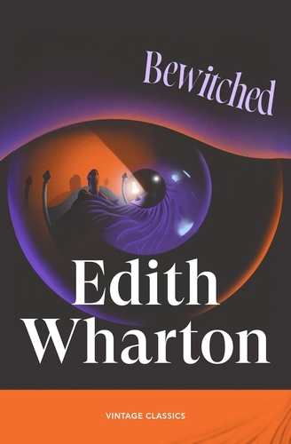 Book cover of Bewitched by Edith Wharton