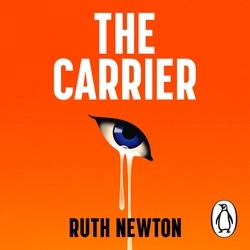 Book cover of The Carrier by Ruth Newton