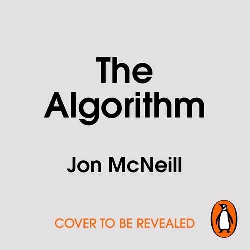 Book cover of The Algorithm by Jon McNeill
