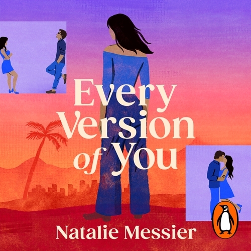Book cover of Every Version of You by Natalie Messier