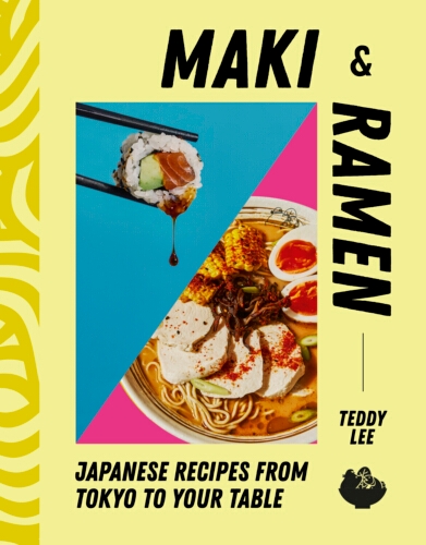 Book cover of Maki & Ramen by Teddy Lee