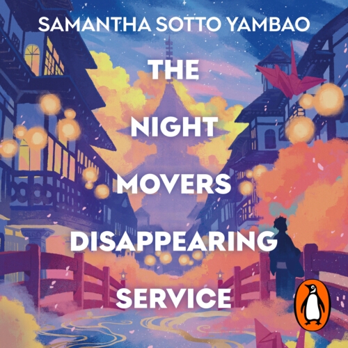 Book cover of The Night Movers Disappearing Service by Samantha Sotto Yambao