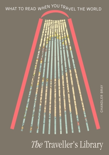 Book cover of The Traveller's Library by Chandler Bray