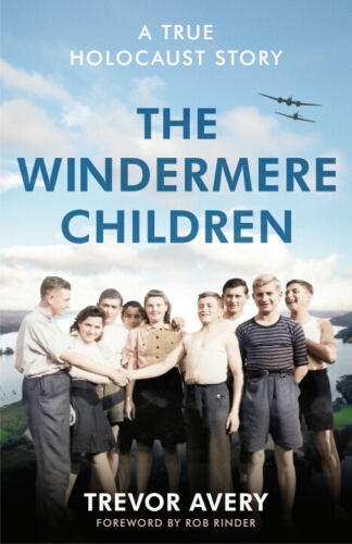 Book cover of The Windermere Children by Trevor Avery