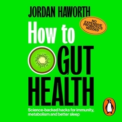 Book cover of How to Gut Health by Jordan Haworth