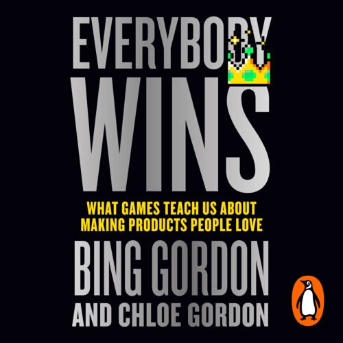 Book cover of Everybody Wins by Bing Gordon, Chloe Gordon