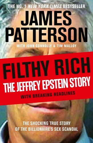 Book cover of Filthy Rich by James Patterson