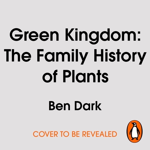 Book cover of Green Kingdom by Ben Dark