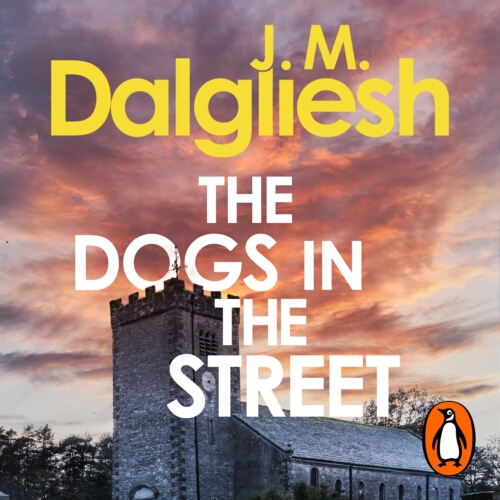 Book cover of The Dogs in the Street by J M Dalgliesh