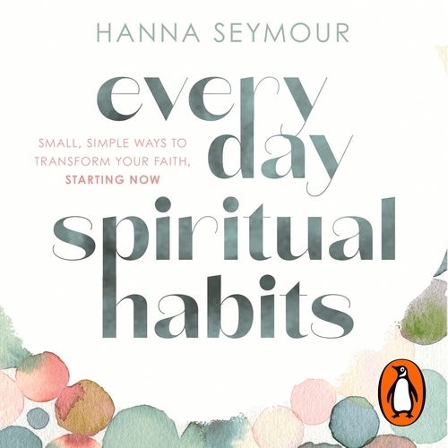 Book cover of Everyday Spiritual Habits by Hanna Seymour