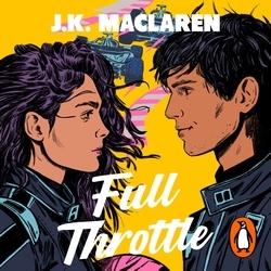 Book cover of Full Throttle by J.K. MacLaren