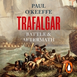 Book cover of Trafalgar by Paul O'Keeffe