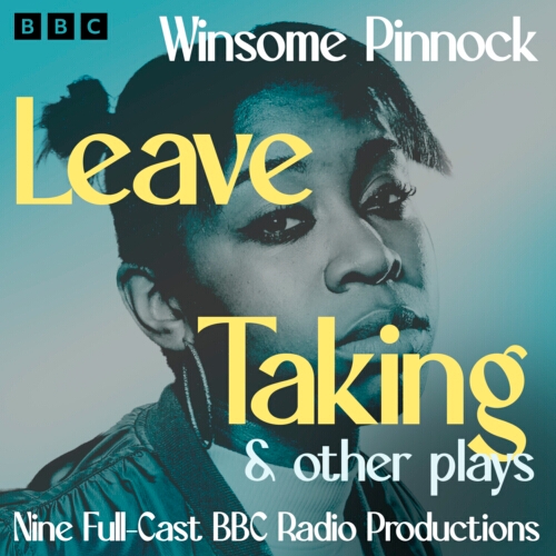 Book cover of Leave Taking & other plays by Winsome Pinnock