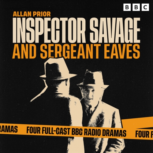 Book cover of Inspector Savage and Sergeant Eaves by Allan Prior