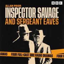 Book cover of Inspector Savage and Sergeant Eaves by Allan Prior