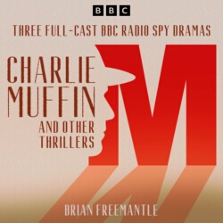 Book cover of Charlie Muffin & other thrillers by Brian Freemantle