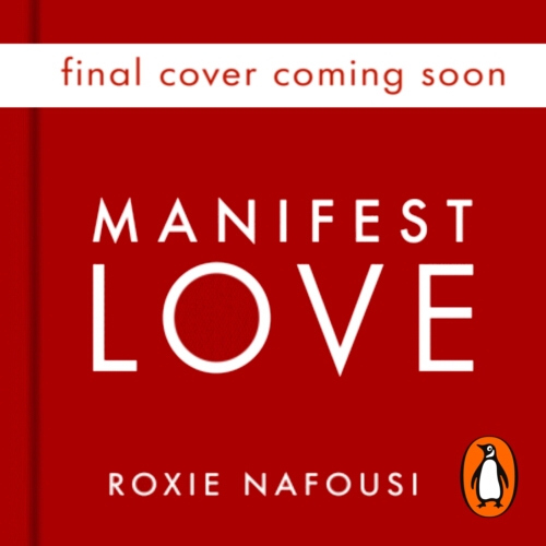 Book cover of Manifest Love by Roxie Nafousi