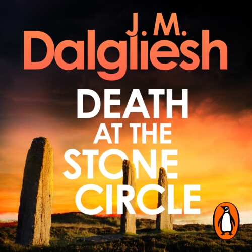 Book cover of Death at the Stone Circle by J M Dalgliesh