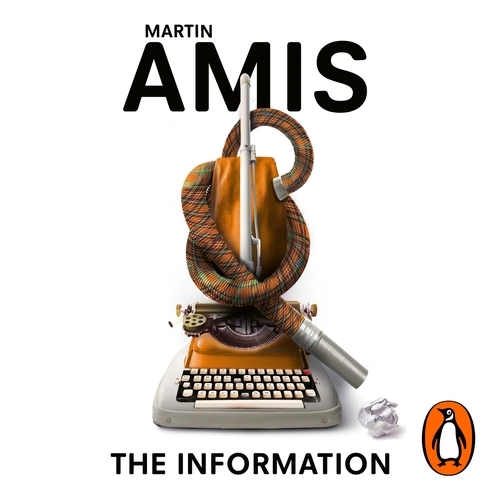 Book cover of The Information by Martin Amis