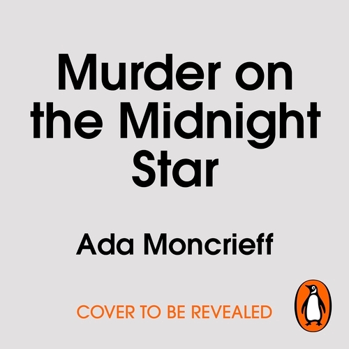 Book cover of Murder on the Midnight Star by Ada Moncrieff