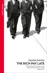 Book cover of The Rich Pay Late by Simon Raven