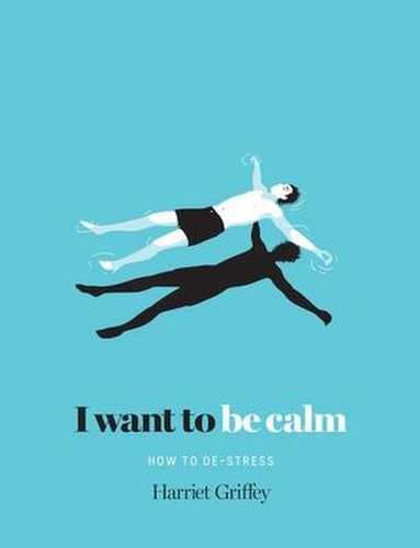 Book cover of I Want to be Calm by Harriet Griffey