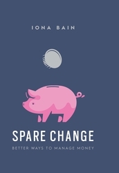 Book cover of Spare Change by Iona Bain